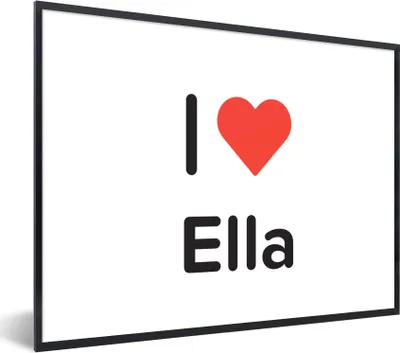 Produktbild von MuchoWow® Gerahmtes Poster Ich liebe - Ella - Mädchen 80x60 cm - Poster mit Schwarzem Bilderrahmen Wandposter Rahmen Foto Bilder - Schwarzem - Mit Gestell