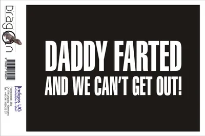 Produktbild von Aufkleber / Autoaufkleber - JDM / Die cut / Auto / OEM - Daddy Farted And We Can't Get Out - 210x150mm weiß - Heckscheibe / Heckscheibenaufkleber
