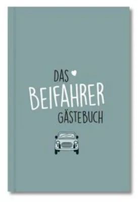 Produktbild von Beifahrer-Gästebuch zum 18. Geburtstag - Kreatives Auto-Gästebuch für Fahranfänger, Führerschein & Neues Auto