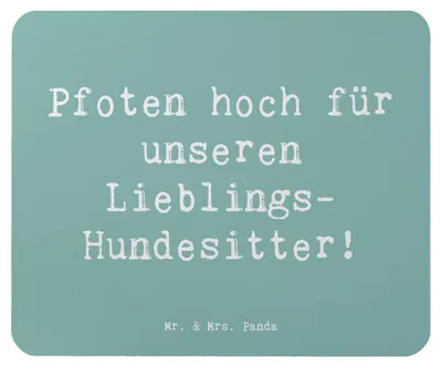 Produktbild von Mr. & Mrs. Panda Mauspad Spruch Lieblings-Hundesitter - Meeresbrise - Geschenk, Hundesitter, Bedanken, Aufmerksamkeit, Mousepad, pc, mousematte, mausunterlage, Emotional