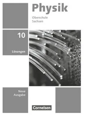 Produktbild von Physik 10. Schuljahr - Neue Ausgabe Sachsen 2022 - Lösungen zum Schulbuch