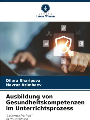 Produktbild von Ausbildung von Gesundheitskompetenzen im Unterrichtsprozess