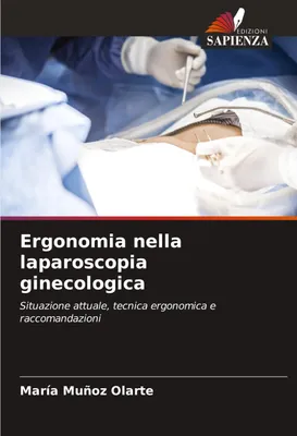 Produktbild von Ergonomia nella laparoscopia ginecologica