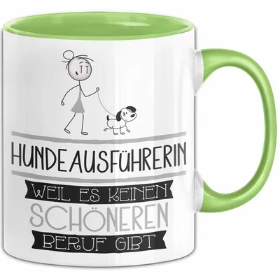 Produktbild von Hundeausführerin Weil Es Keinen Schöneren Beruf Gibt Tasse Geschenk für Eine Hundeausführerin Lustig (Grün)