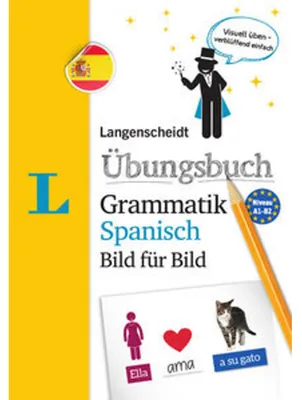 Immagine prodotto di Langenscheidt Übungsbuch Grammatik Spanisch Bild für Bild - Das visuelle Übungsbuch für den leichten Einstieg