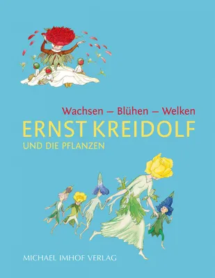 Imagen del producto de Ernst Kreidolf und die Pflanzen