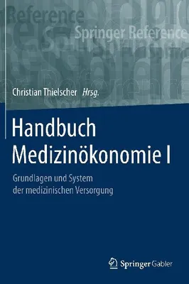 Produktbild von Handbuch Medizinökonomie I