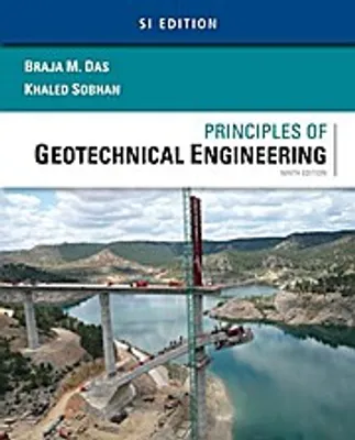 Image de Das, B: Principles of Geotechnical Engineering, SI Edition