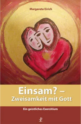 Obrázek produktu pro Einsam? - Zweisamkeit mit Gott