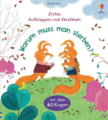 Produktbild von Erstes Aufklappen und Verstehen: Warum muss man sterben?