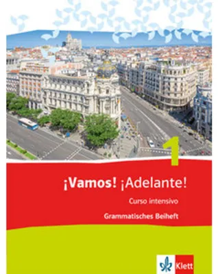 Produktbild von ¡Vamos! ¡Adelante! 1. Curso intensivo. Grammatisches Beiheft