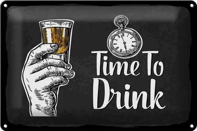 Produktbild von Blechschild Spruch Time to Drink 30x20cm