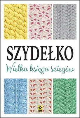 Produktbild von Szydełko. Das große Häkelnähbuch