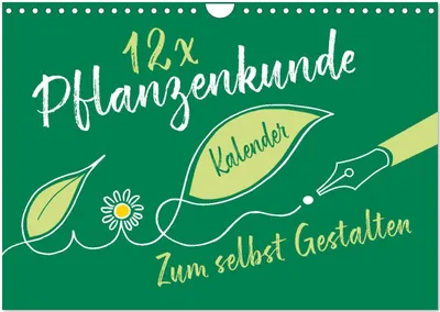 Produktbild von 12 x Pflanzenkunde - Bastelkalender (Wandkalender 2026 DIN A4 quer), CALVENDO Monatskalender