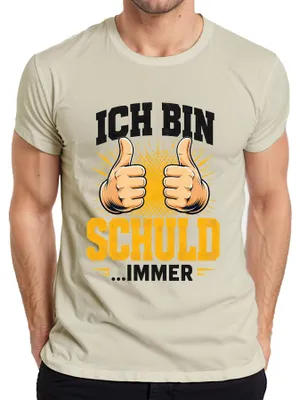 Produktbild von Ich bin schuld immer Lustiger Spruch Statement Bürohumor Arbeit Herren T-Shirt, Natur, M