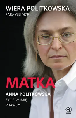 Zdjęcie produktu dla Matka. Anna Politkowska.
