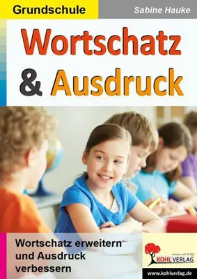 Zdjęcie produktu dla Wortschatz & Ausdruck / Klasse 3-4