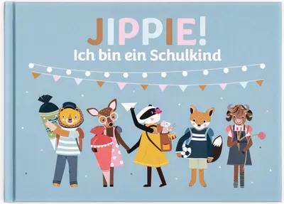 Produktbild von Jippie! Ich bin ein Schulkind