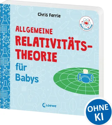 Produktbild von Baby-Universität - Allgemeine Relativitätstheorie für Babys