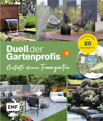 Zdjęcie produktu dla Duell der Gartenprofis - Gestalte deinen Traumgarten - Das Buch zur Gartensendung im ZDF