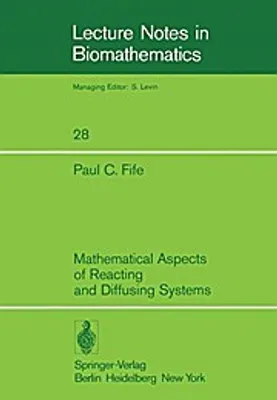 Obrázek produktu pro Mathematical Aspects of Reacting and Diffusing Systems