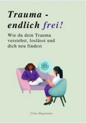 Produktbild von Trauma - Endlich Frei!