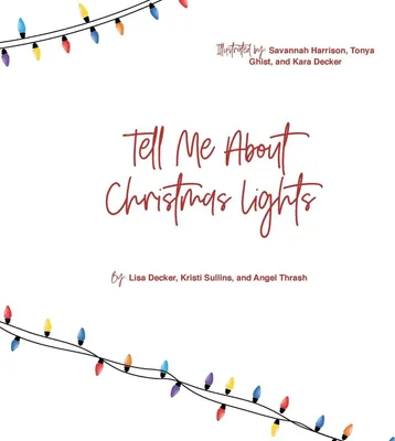 Produktbild von Tell Me About Christmas Lights