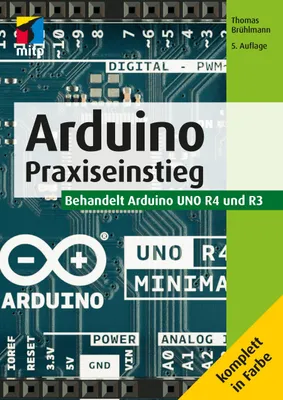Obrázok produktu pre Arduino: Praxiseinstieg. Behandelt Arduino UNO R4 und R3