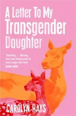 Immagine prodotto di Una lettera a mia figlia transgender