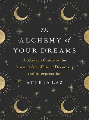 Obrázok produktu pre The Alchemy of Your Dreams