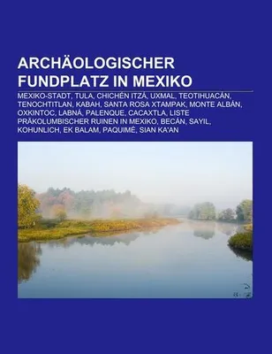 Produktbild von Archäologischer Fundplatz in Mexiko