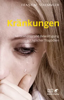 Produktbild von Kränkungen (Fachratgeber Klett-Cotta)