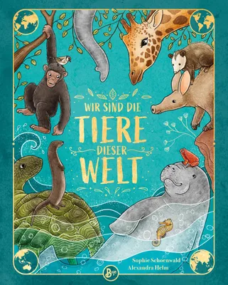 Produktbild von Wir sind die Tiere dieser Welt