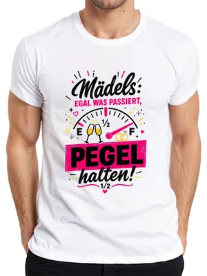 Obrázok produktu pre Mädels Egal Was Passiert Pegel Halten JGA – pánske tričko, biela farba, veľkosť M