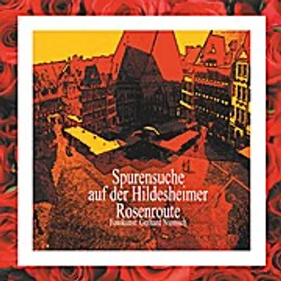 Image de Spurensuche auf der Hildesheimer Rosenroute.