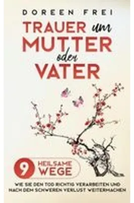 Produktbild von Trauer um Mutter oder Vater