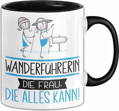 Produktbild von Wanderführerin Geschenk Tasse Becher Die Frau Die Allen Kann Geschenkidee für eine Wanderführerin Lustig (Schwarz)