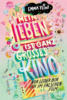 Produktbild von Mein Leben ist ganz großes Kino (nur leider bin ich im falschen Film)