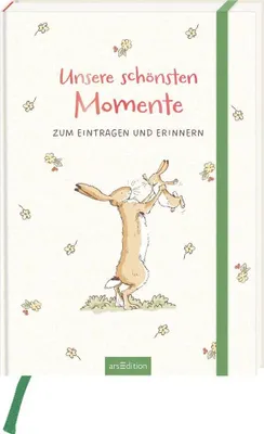 Image de Weißt du eigentlich, wie lieb ich dich hab? Unsere schönsten Momente