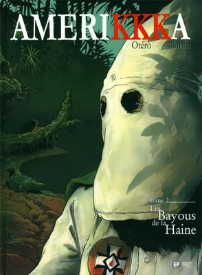 Image de Les Bayous de la Haine: Tallahassee, Floride