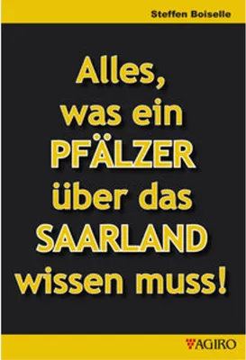 Image de Alles was ein PFÄLZER über das SAARLAND wissen muss!