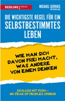 Image de Die wichtigste Regel für ein selbstbestimmtes Leben