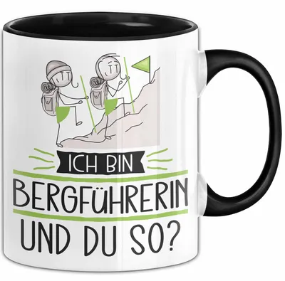 Produktbild von Bergführerin Tasse Geschenk Ich Bin Bergführerin Und Du So Geschenkidee Lustiger Spruch Becher (Schwarz)