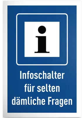 Infoschalter-Schild 30x20 cm – witzige Wanddeko, Geschenk