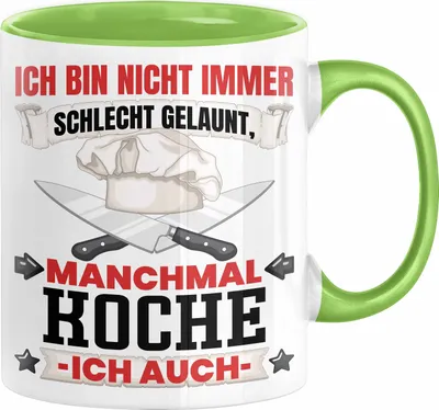 Produktbild von Koch Geschenk Tasse Ich Bin Nicht immer Schlecht Gelaunt Hobby-Koch Kaffee-Becher (Grün)