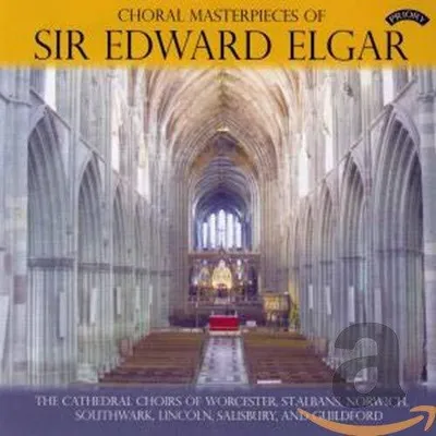 Produktbild von Various Cathedral Choirs - Choral Masterpieces of Sir Edward Elgar CD