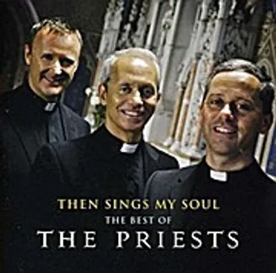 Produktbild von Priests,The-Then Sings My Soul: The Best of The Pr
