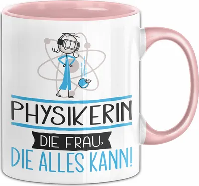 Produktbild von Physikerin Geschenk Tasse Becher Die Frau Die Allen Kann Geschenkidee für eine Physikerin Lustig (Rosa)