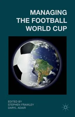 Obrázok produktu pre Managing the Football World Cup