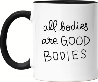 Produktbild von All Bodies Are Good Bodies Tasse Schwarz Spruch Body Positivity Mental Health Frauentag Positives Denken